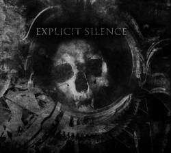 Explicit Silence : Face Your Demons
